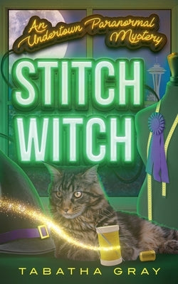 Stitch Witch by Gray, Tabatha