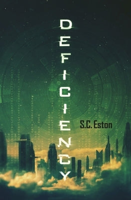 Deficiency by Eston, S. C.