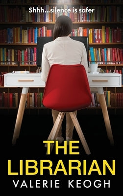 The Librarian by Keogh, Valerie