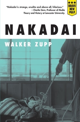 Nakadai by Zupp, Walker