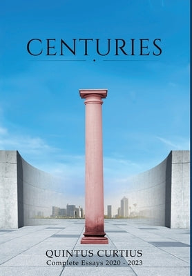 Centuries by Curtius, Quintus