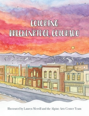 Coloring Breckenridge, Colorado by Merrill, Lauren