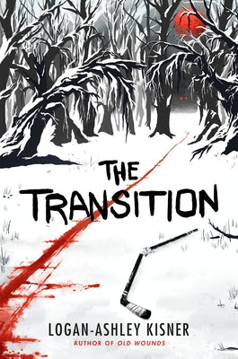 The Transition by Kisner, Logan-Ashley