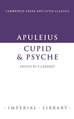 Apuleius: Cupid and Psyche by Apuleius