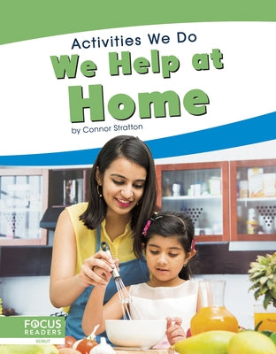 We Help at Home by Stratton, Connor