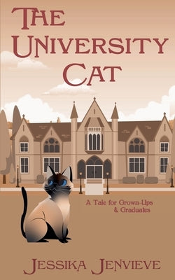 The University Cat by Jenvieve, Jessika