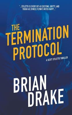 The Termination Protocol by Drake, Brian