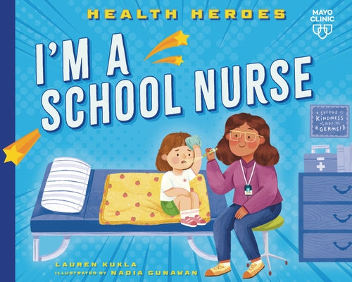 I'm a School Nurse by Kukla, Lauren