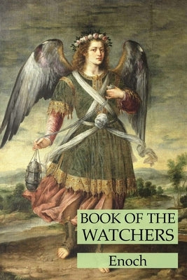 Book of the Watchers by Enoch