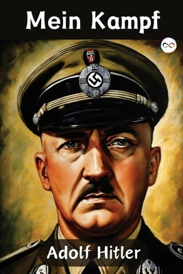 Mein Kampf by Hitler, Adolf