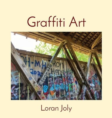 Graffiti Art by Joly, Loran