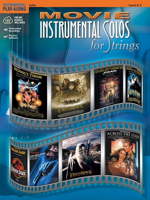 Movie Instrumental Solos for Strings: Cello, Book & Online Audio/Software [With CD (Audio)] by Alfred Music