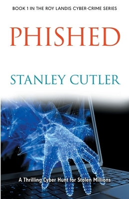 Phished by Cutler, Stanley