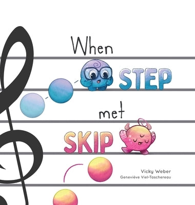 When Step Met Skip by Weber, Vicky