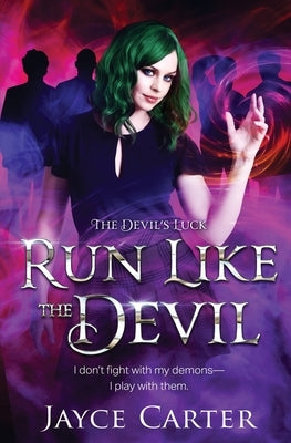 Run Like the Devil by Carter, Jayce