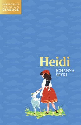 Heidi by Spyri, Johanna