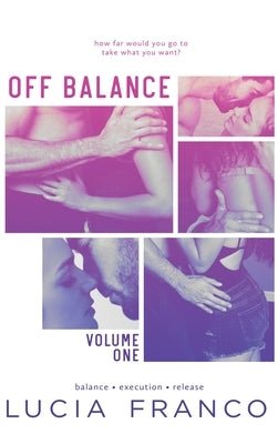 Off Balance Volume I by Franco, Lucia