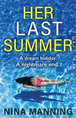 Her Last Summer by Manning, Nina