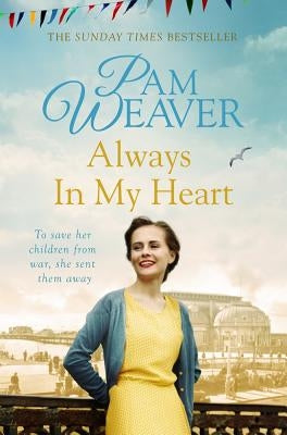 Always in My Heart by Weaver, Pam