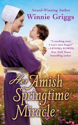 Her Amish Springtime Miracle by Griggs, Winnie