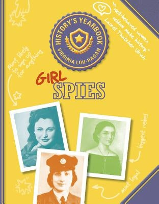 Girl Spies by Loh-Hagan, Virginia