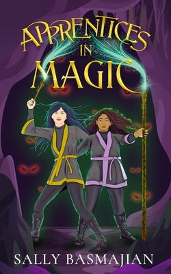 Apprentices in Magic by Basmajian, Sally