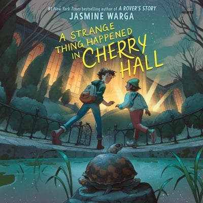 A Strange Thing Happened in Cherry Hall by Warga, Jasmine