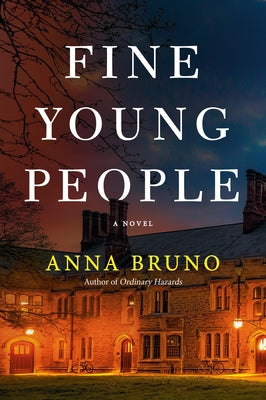 Fine Young People by Bruno, Anna