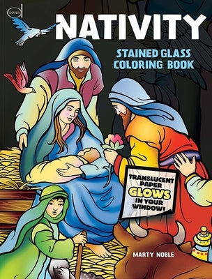 Nativity Stained Glass Coloring Book by Noble, Marty