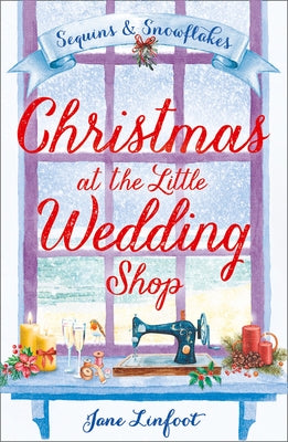 Christmas at the Little Wedding Shop by Linfoot, Jane