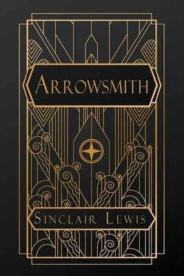 Arrowsmith by Lewis, Sinclair