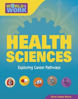 Health Sciences by Reeves, Diane Lindsey