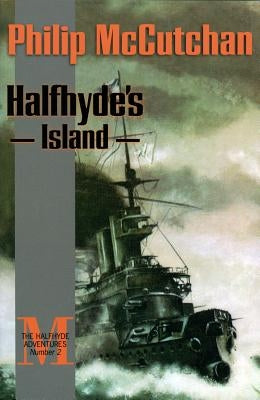 Halfhyde's Island by McCutchan, Philip