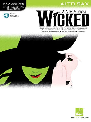 Wicked - Instrumental Play-Along for Alto Sax (Book/Online Audio) [With CD (Audio)] by Schwartz, Stephen