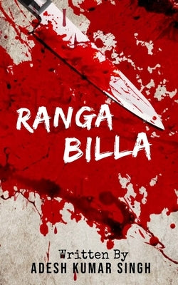 Ranga Billa by Singh, Adesh Kumar