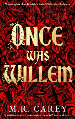 Once Was Willem by Carey, M. R.