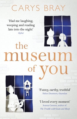 The Museum of You by Bray, Carys