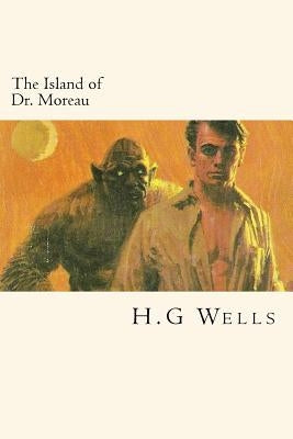 The Island of Dr. Moreau by Wells, H. G.