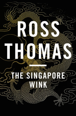 The Singapore Wink by Thomas, Ross