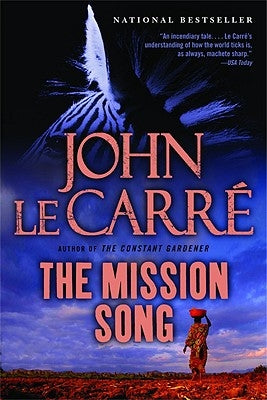 The Mission Song by Le Carré, John