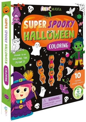 Super Spooky Halloween Coloring: With 10 Stackable Pumpkin Shaped Crayons by Igloobooks