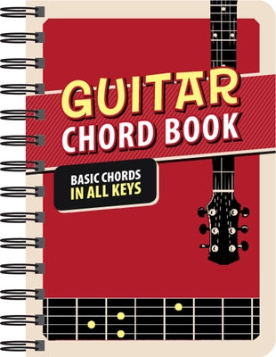 Guitar Chord Book: Basic Chords in All Keys by Publications International Ltd