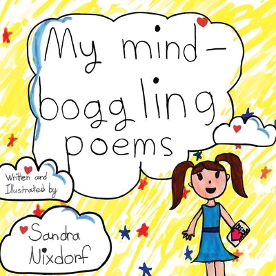 My Mind-Boggling Poems by Nixdorf, Sandra