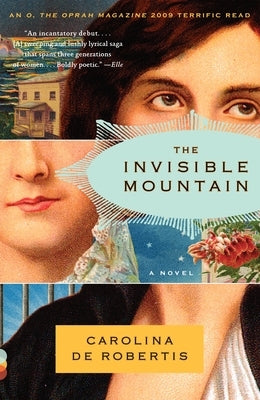 The Invisible Mountain by de Robertis, Carolina