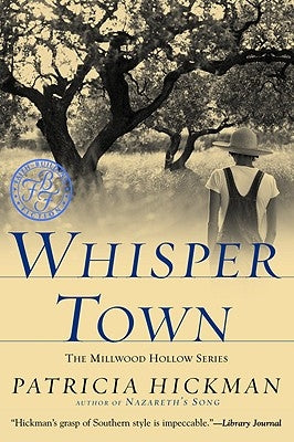 Whisper Town by Hickman, Patricia