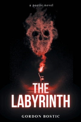 The Labyrinth by Bostic, Gordon