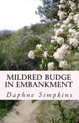 Mildred Budge in Embankment by Simpkins, Daphne