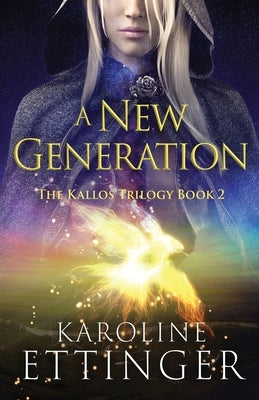 A New Generation by Ettinger, Karoline