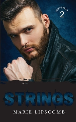 Strings: A Plus-Sized Rock Star Romance by Lipscomb, Marie