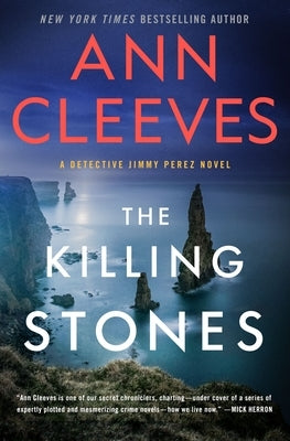 The Killing Stones: A Jimmy Perez Novel by Cleeves, Ann